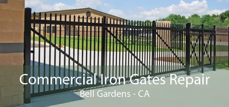 Commercial Iron Gates Repair Bell Gardens - CA