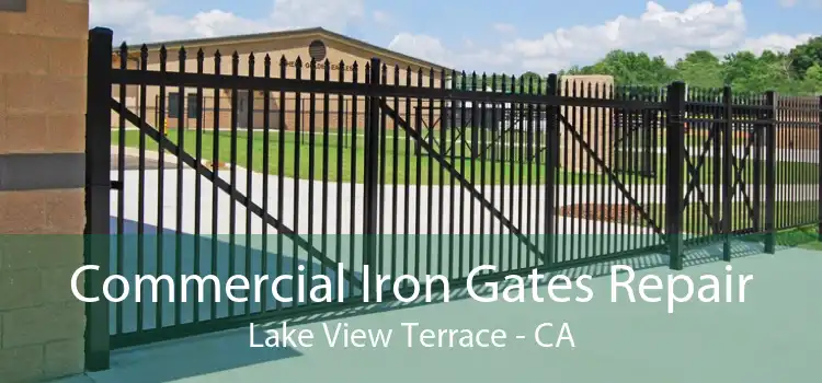 Commercial Iron Gates Repair Lake View Terrace - CA