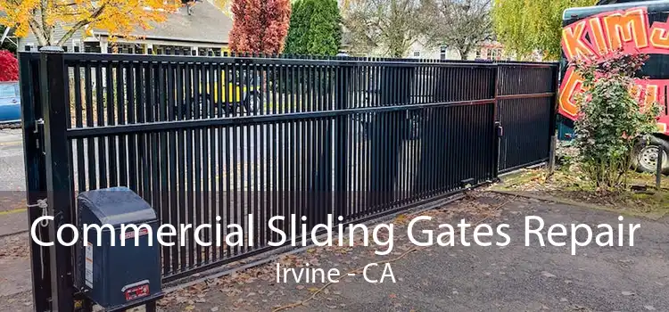 Commercial Sliding Gates Repair Irvine - CA