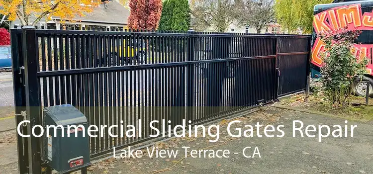 Commercial Sliding Gates Repair Lake View Terrace - CA