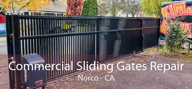 Commercial Sliding Gates Repair Norco - CA