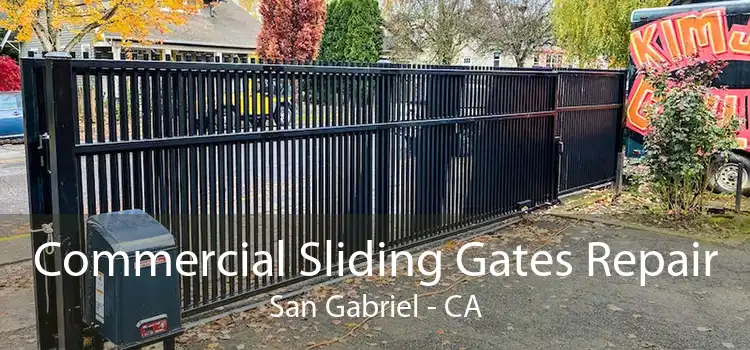 Commercial Sliding Gates Repair San Gabriel - CA