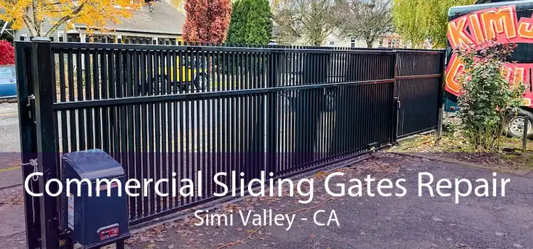 Commercial Sliding Gates Repair Simi Valley - CA