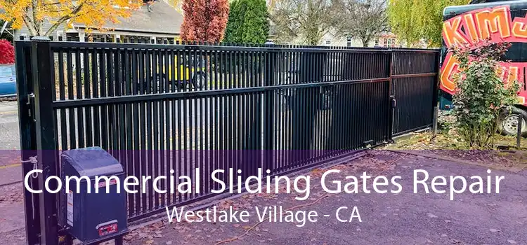 Commercial Sliding Gates Repair Westlake Village - CA