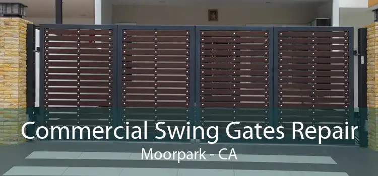 Commercial Swing Gates Repair Moorpark - CA